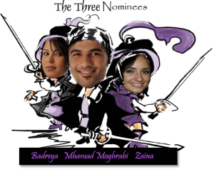 Nominees on April 27th 2010 are Mohamad Ali Moghrabi from Egypt, Zena Aftimos from Syria, and Badreya Sayyed from Tunisia